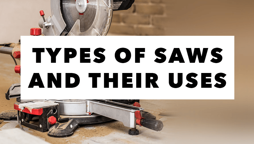 Saws types