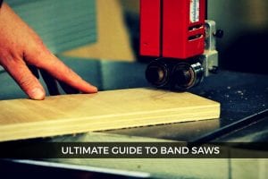 Band Saws 101 - A Complete Beginner’s Guide